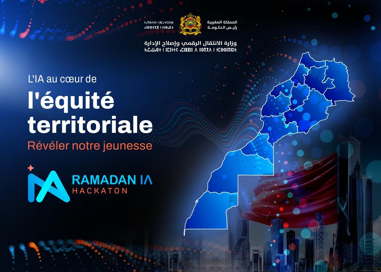 Le Ministère de la Transition Numérique et de la Réforme de l’Administration annonce l’organisation du hackathon « RamadnIA » 2026.
