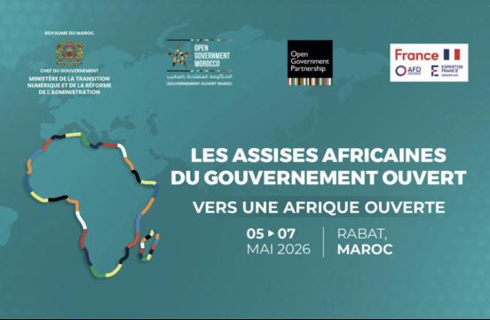 Annonce officielle des Assises Africaines du Gouvernement Ouvert Sous le thème : « Vers une Afrique ouverte ».