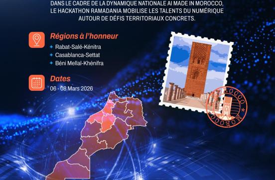 Le Hackathon Ramadan’IA se poursuit avec une nouvelle phase, s’étendant du 6 au 8 mars 2026, à Rabat, Casablanca et Beni Mellal-Khénifra.